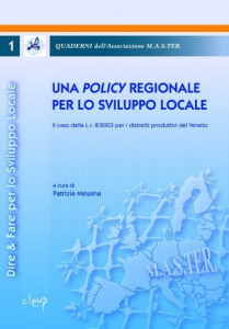 Una Policy regionale per lo sviluppo locale-Quaderni dell´Associazione M.A.S.TER.