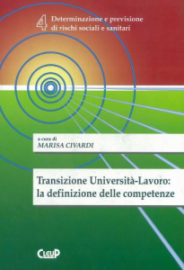 Transizione Università -Lavoro: la definizione delle competenze (4)