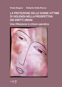 La protezione delle donne vittime di violenza nella prospettiva dei diritti umani