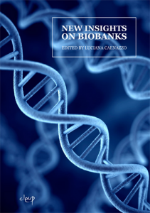 New insights on Biobanks