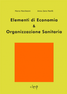Elementi di Economia & Organizzazione Sanitaria