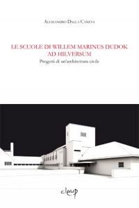 Le scuole di Willem Marinus Dudok ad Hilversum
