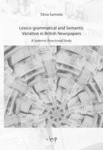 Lexico-grammatical and Semantic Variation in British Newspapers