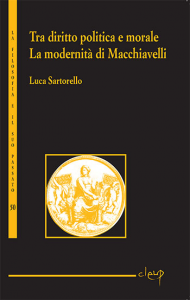 Tra diritto, politica e morale: la modernità di Machiavelli