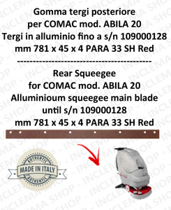 Gomma tergipavimento posteriore per lavapavimenti COMAC ABILA 20 tergi in alluminio fino a s/n 109000128