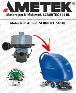 SCRUBTEC 545 BL motor de aspiración LAMB AMETEK para fregadora NILFISK ALTO