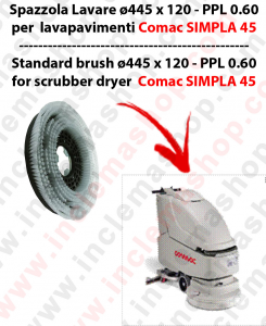 SIMPLA 45 Cleaning BRUSH  in PPL 0,60 Dimensions ø 445 X 120,4 3 pioli for scrubber dryers COMAC