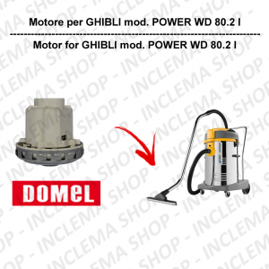 POWER WD 80.2 I DOMEL VACUUM MOTOR for vacuum cleaner GHIBLI