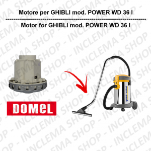 POWER WD 36 I DOMEL VACUUM MOTOR for vacuum cleaner GHIBLI