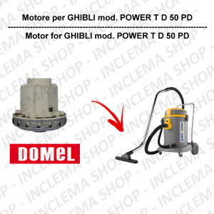 POWER T D 50 PD motor de aspiración DOMEL para aspiradora GHIBLI