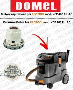 VCP 480 E-L AC moteurs aspiration Domel pour aspirateur PROTOOL