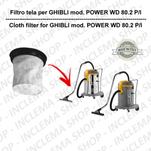  POWER WD 80.2 P/I Filtre Toile pour aspirateur GHIBLI