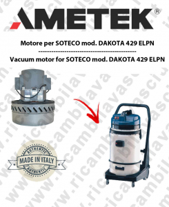DAKOTA 429 ELPN AMETEK Italia Vacuum motor for vacuum cleaner SOTECO