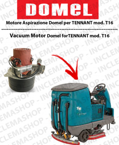 T16 Vacuum Motor Domel for scrubber dryers TENNANT