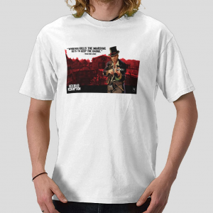 Walton Lowe Red Dead Redemption Whoever kills the Marshal gets to keep the badge white t-shirt