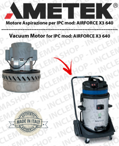 AIRFORCE X3 629 Vacuum Motor Ametek for vacuum cleaner IPC-2