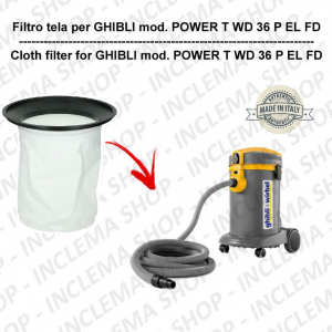 POWER T WD 36 P EL FD Filtre Toile pour aspirateur GHIBLI