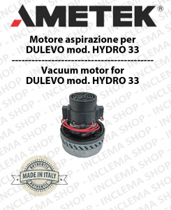 HYDRO 33 Ametek Vacuum Motor ITALIA for scrubber dryer DULEVO