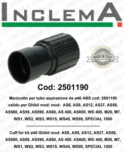 Cuff for Vacuum Hose da ø40 ABS cod: 2501190 valid for Ghibli mod:  AS8, AS9, AS12, AS27, AS58, AS580, AS59, AS590, AS60, AS 400, AS600, WD 400, M26, M7, WS1, WS2, WS3, WS15, WS45, WS95, SPECIAL 1000