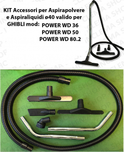 Kit accessoires pour Aspirateur eau & poussieres ø40 valide pour GHIBLI mod: POWER WD 36, POWER WD 50, POWER WD 80.2