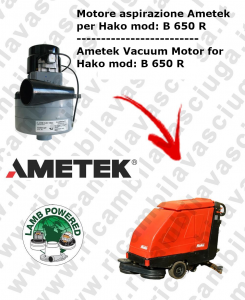 B 650 R Lamb Ametek vacuum motor di aspirazione for scrubber dryer HAKO