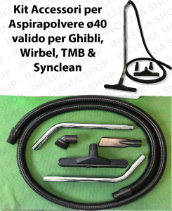 Accessories kit for vacuum cleaner ø40 valid for GHIBLI, WIRBEL, SYNCLEAN, TMB
