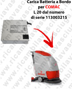 Carica Batteria a Bordo für Scheuersaugmaschinen COMAC L 20 dal 113003215