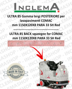 ULTRA 85 B/BS Gomma tergi arrière pour Autolaveuse COMAC 
