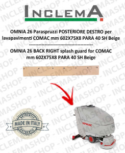 OMNIA 26 Splash guard POSTERIORE DESTRO for Scrubber Dryer COMAC