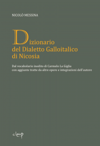 Dizionario del Dialetto Galloitalico di Nicosia