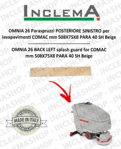 OMNIA 26 Splash guard POSTERIORE SINISTRO for Scrubber Dryer COMAC