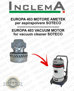 EUROPA 403 Motore aspirazione AMETEK per Aspirapolvere SOTECO - 220/240 V 1200 W
