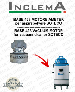 BASE 423 Vacuum Motor Amatek for vacuum cleaner SOTECO