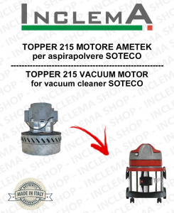 TOPPER 215 motor de aspiración AMETEK  para aspiradora SOTECO