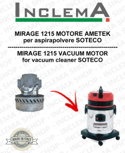 MIRAGE 1215 Vacuum Motor Amatek  for vacuum cleaner SOTECO