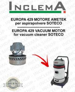 EUROPA 429 Motore aspirazione AMETEK per Aspirapolvere SOTECO - 220/240 V 1014 W-2
