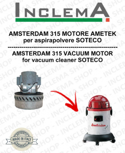 AMSETERDAM 315 Moteur Aspiration Ametek pour Aspirateur SOTECO-2