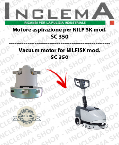 SC 350 vacuum motor for scrubber dryer NILFISK