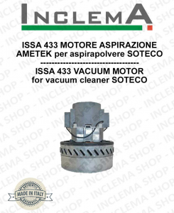 ISSA 433 Ametek Vacuum Motor for Vacuum Cleaner SOTECO
