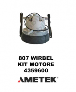807 4359600 Kit Motore aspirazione AMETEK per Aspirapolvere WIRBEL - 230 V 800 W