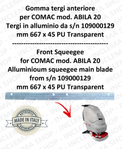 Gomma tergipavimento anteriore per lavapavimenti COMAC ABILA 20 tergi in alluminio da s/n 109000129