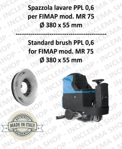 MR 75 spazzola lavare PPL 0,6 per lavapavimenti FIMAP