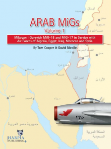 Arab MiGs: Volume 1