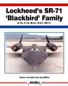 Lockheed's Sr-71 'Blackbird' Family