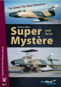 Super Dassault Mystere and Sa'ar