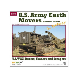 U.S. ARMY EARTH MOVERS