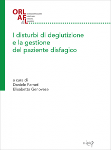 I disturbi di deglutizione e la gestione del paziente disfagico