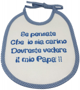 Bavaglini con scritte simpatiche bimbo bimba Made in Italy