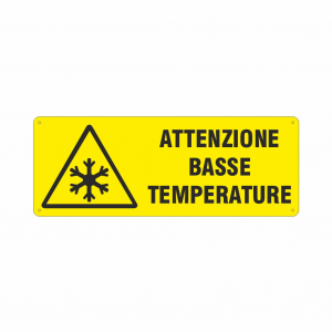 Cartello Attenzione basse temperature