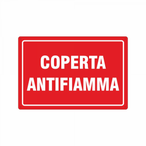 Cartello Coperta antifiamma